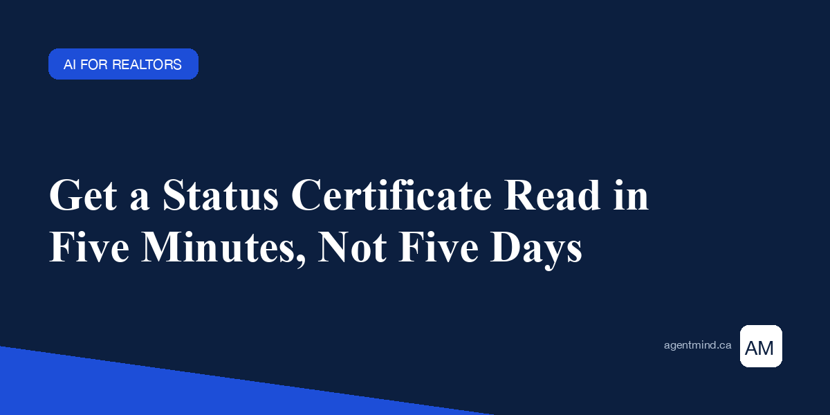 AI Status Certificate Review in 5 Minutes - AgentMind blog