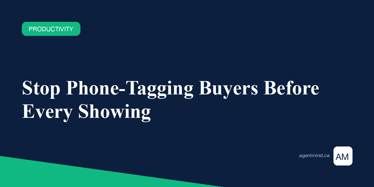 Automated Showing Reminders for Ontario Realtors - AgentMind blog