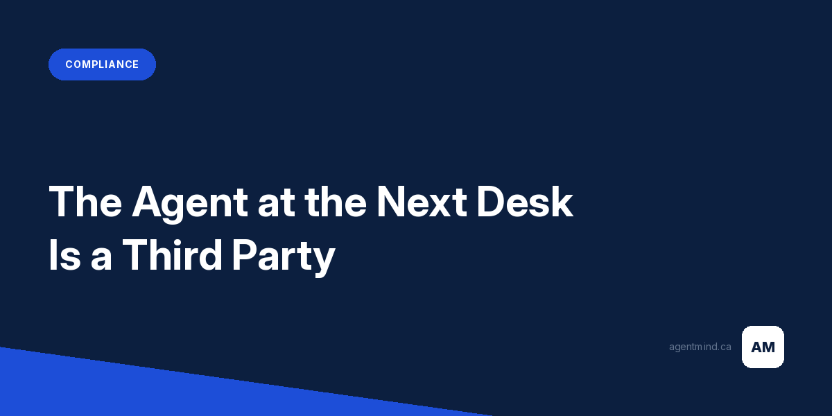 Client Confidentiality: The Agent at the Next Desk Is a Third Party - AgentMind blog